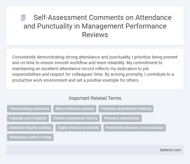 Self-Assessment Comments on Attendance and Punctuality in Management Performance Reviews