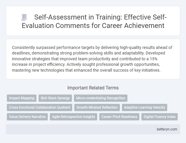 Self-Assessment in Training: Effective Self-Evaluation Comments for Career Achievement