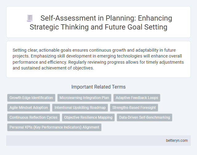 Self-Assessment in Planning: Enhancing Strategic Thinking and Future Goal Setting