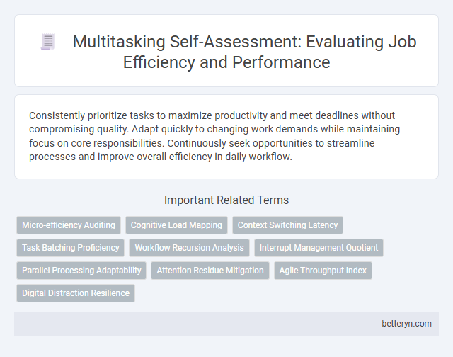 Multitasking Self-Assessment: Evaluating Job Efficiency and Performance