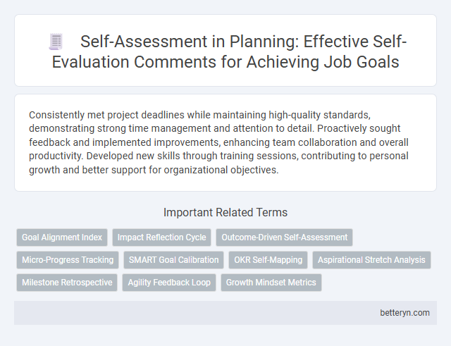 Self-Assessment in Planning: Effective Self-Evaluation Comments for Achieving Job Goals