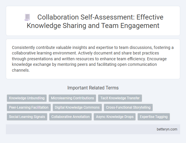 Collaboration Self-Assessment: Effective Knowledge Sharing and Team Engagement