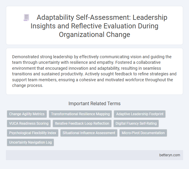 Adaptability Self-Assessment: Leadership Insights and Reflective Evaluation During Organizational Change