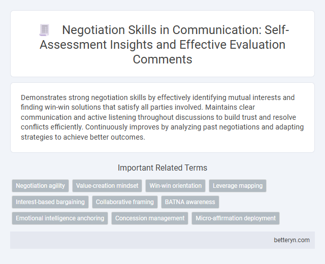 Negotiation Skills in Communication: Self-Assessment Insights and Effective Evaluation Comments