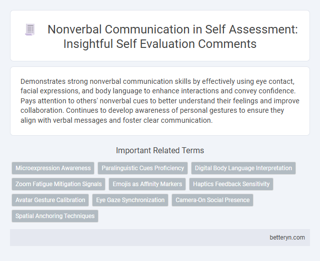 Nonverbal Communication in Self Assessment: Insightful Self Evaluation Comments
