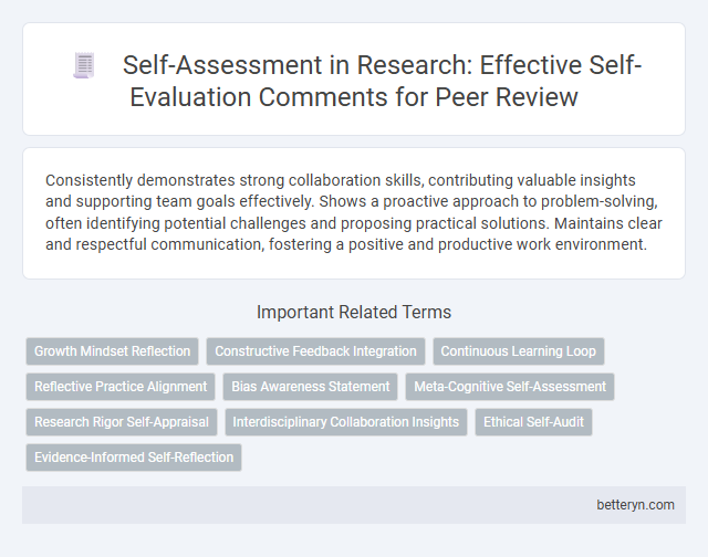 Self-Assessment in Research: Effective Self-Evaluation Comments for Peer Review