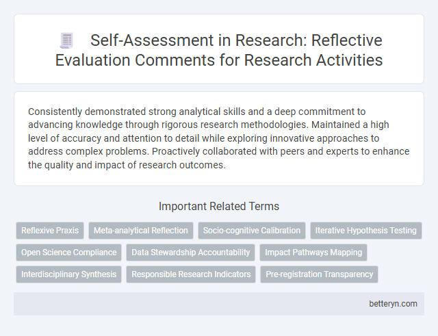 Self-Assessment in Research: Reflective Evaluation Comments for Research Activities