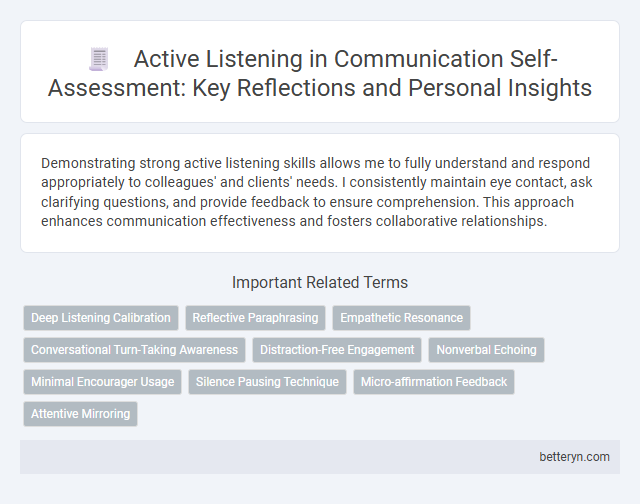 Active Listening in Communication Self-Assessment: Key Reflections and Personal Insights