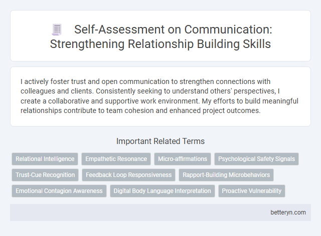 Self-Assessment on Communication: Strengthening Relationship Building Skills