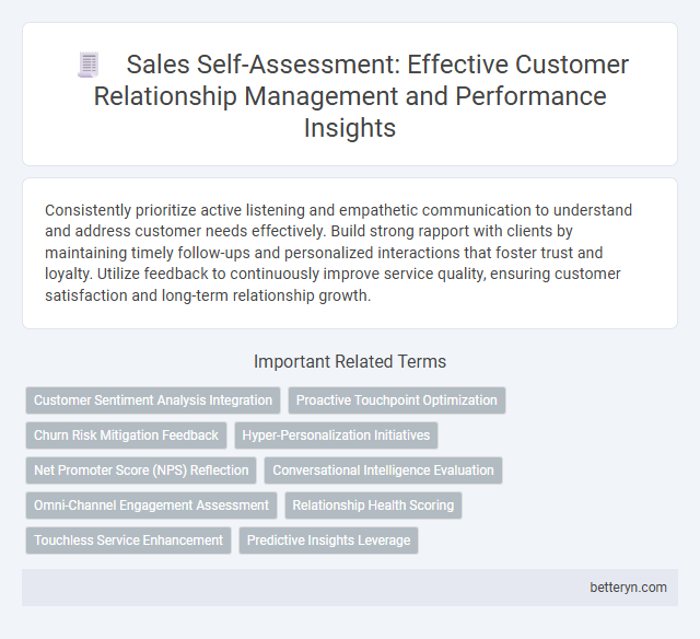 Sales Self-Assessment: Effective Customer Relationship Management and Performance Insights