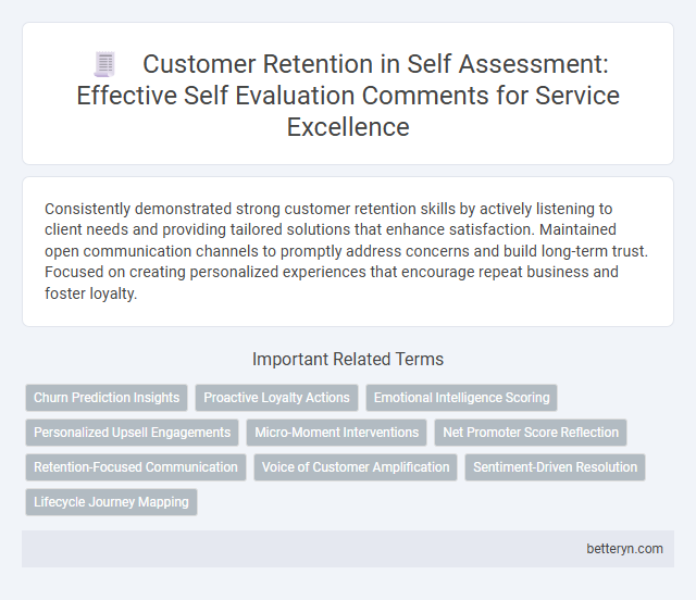 Customer Retention in Self Assessment: Effective Self Evaluation Comments for Service Excellence