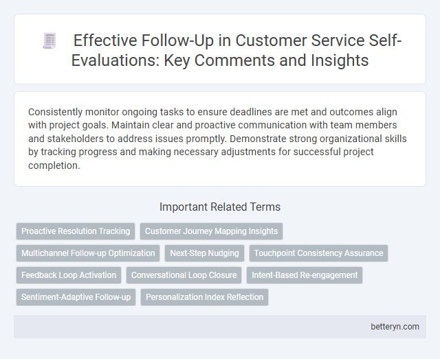 Effective Follow-Up in Customer Service Self-Evaluations: Key Comments and Insights