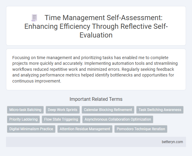 Time Management Self-Assessment: Enhancing Efficiency Through Reflective Self-Evaluation