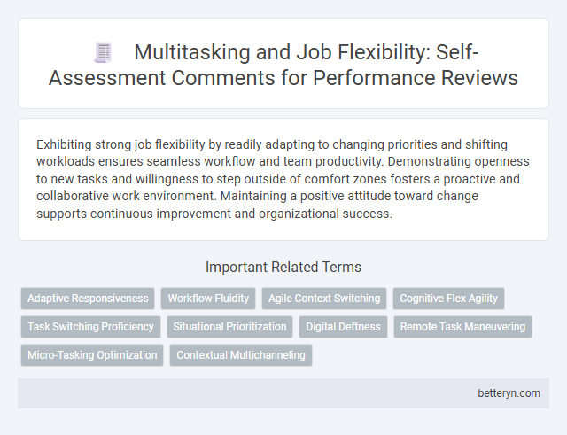 Multitasking and Job Flexibility: Self-Assessment Comments for Performance Reviews