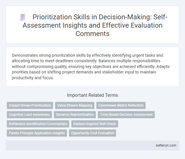 Prioritization Skills in Decision-Making: Self-Assessment Insights and Effective Evaluation Comments