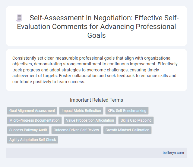 Self-Assessment in Negotiation: Effective Self-Evaluation Comments for Advancing Professional Goals