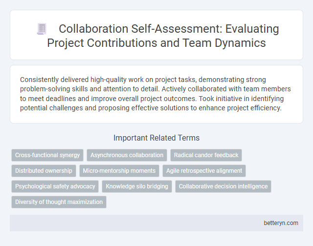 Collaboration Self-Assessment: Evaluating Project Contributions and Team Dynamics