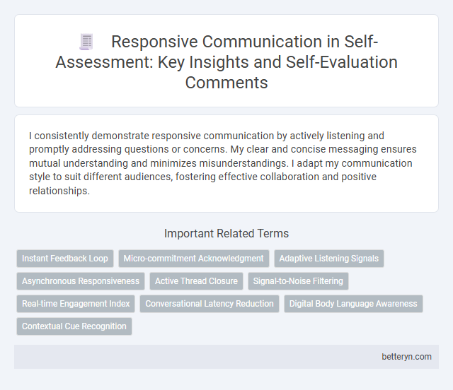Responsive Communication in Self-Assessment: Key Insights and Self-Evaluation Comments