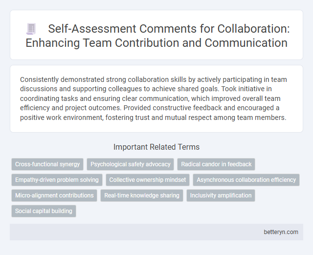 Self-Assessment Comments for Collaboration: Enhancing Team Contribution and Communication