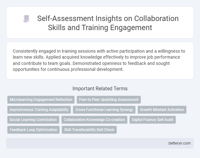 Self-Assessment Insights on Collaboration Skills and Training Engagement