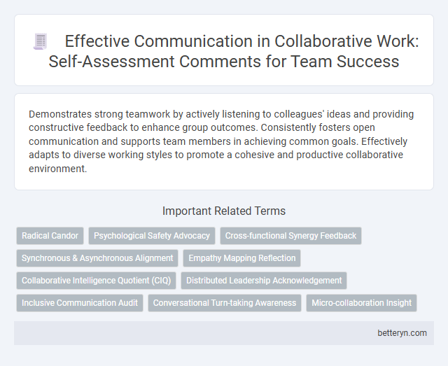 Effective Communication in Collaborative Work: Self-Assessment Comments for Team Success