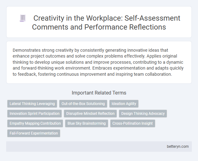 Creativity in the Workplace: Self-Assessment Comments and Performance Reflections