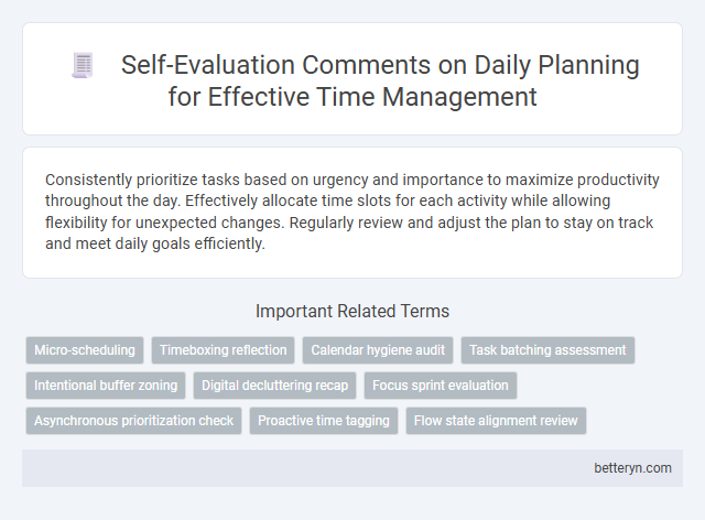 Self-Evaluation Comments on Daily Planning for Effective Time Management