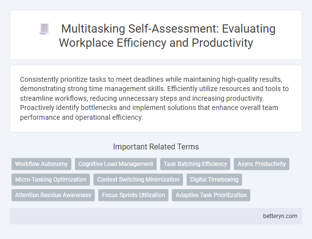 Multitasking Self-Assessment: Evaluating Workplace Efficiency and Productivity