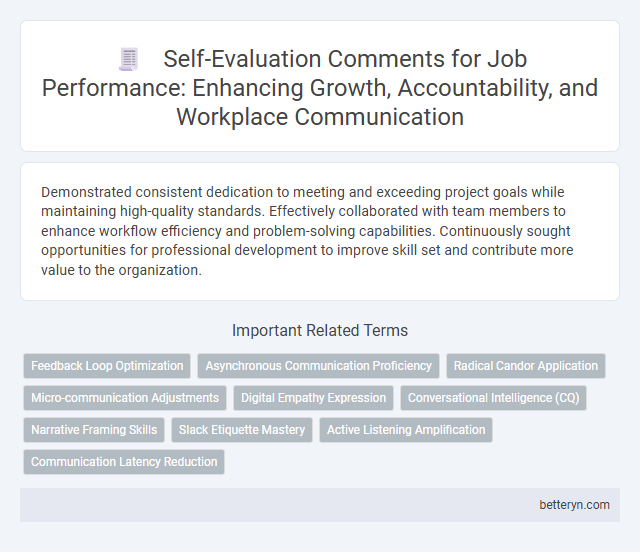 Self-Evaluation Comments for Job Performance: Enhancing Growth, Accountability, and Workplace Communication