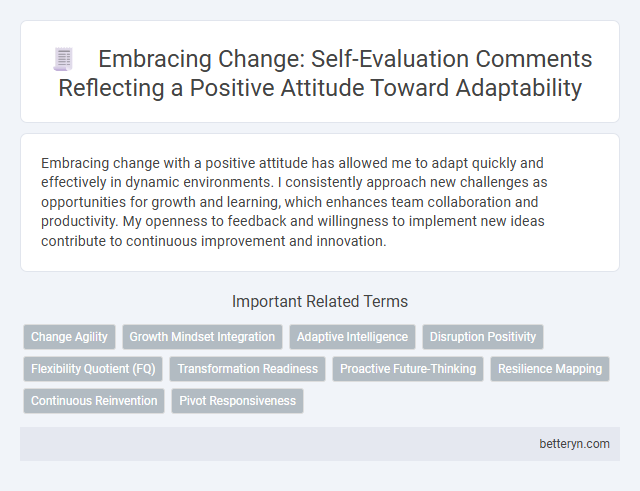 Embracing Change: Self-Evaluation Comments Reflecting a Positive Attitude Toward Adaptability