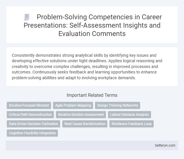 Problem-Solving Competencies in Career Presentations: Self-Assessment Insights and Evaluation Comments