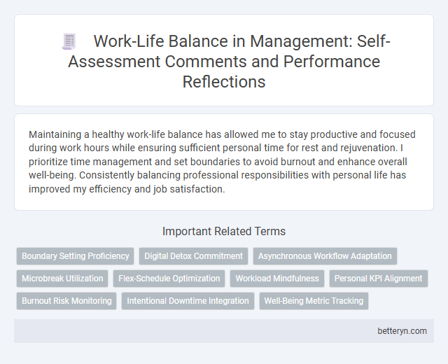Work-Life Balance in Management: Self-Assessment Comments and Performance Reflections