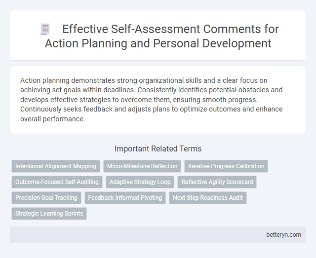 Effective Self-Assessment Comments for Action Planning and Personal Development