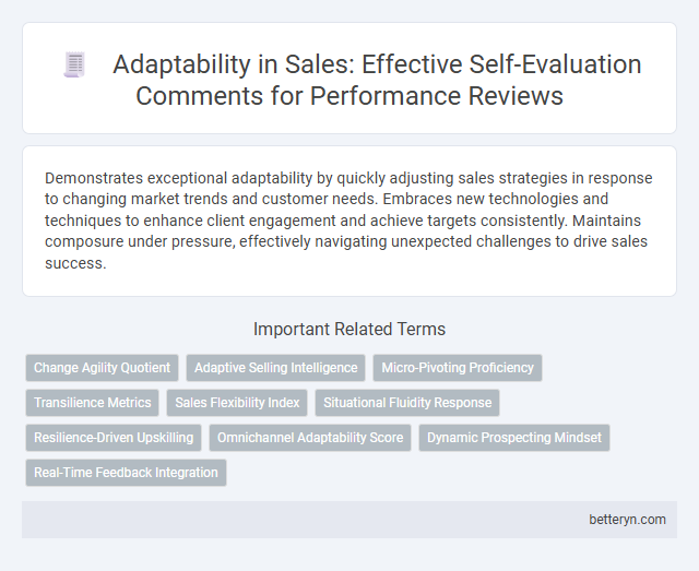 Adaptability in Sales: Effective Self-Evaluation Comments for Performance Reviews