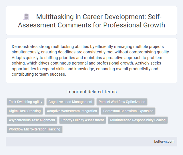 Multitasking in Career Development: Self-Assessment Comments for Professional Growth