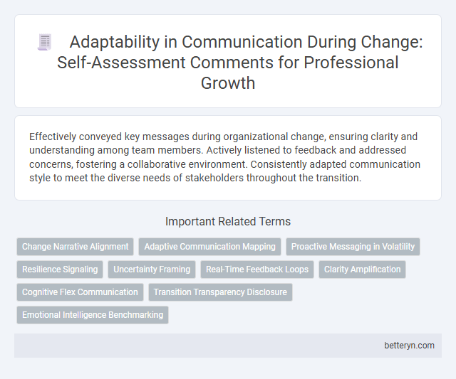 Adaptability in Communication During Change: Self-Assessment Comments for Professional Growth