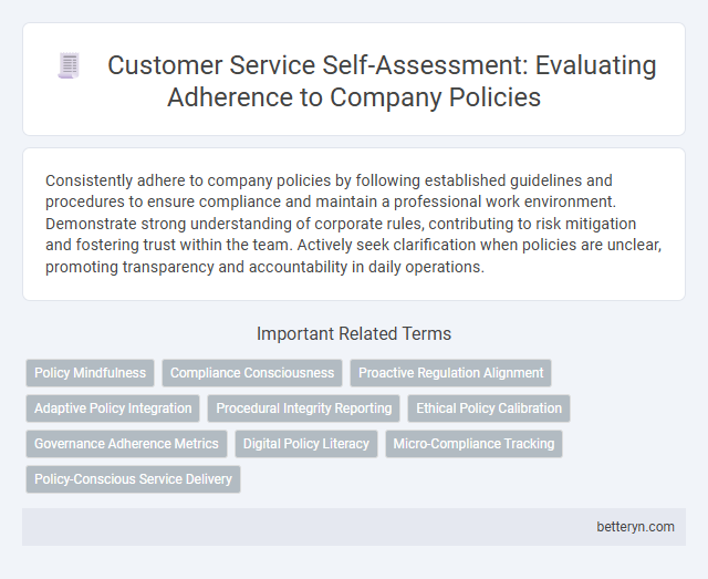 Customer Service Self-Assessment: Evaluating Adherence to Company Policies