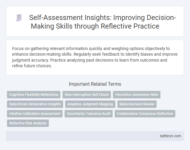 Self-Assessment Insights: Improving Decision-Making Skills through Reflective Practice
