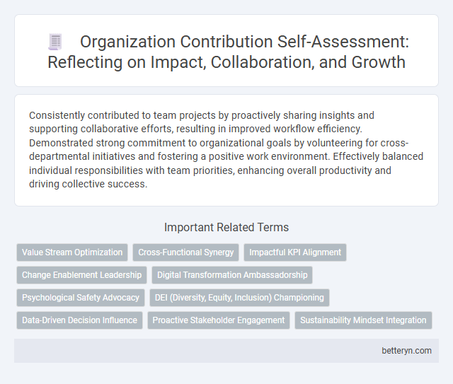 Organization Contribution Self-Assessment: Reflecting on Impact, Collaboration, and Growth