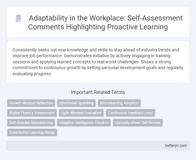 Adaptability in the Workplace: Self-Assessment Comments Highlighting Proactive Learning