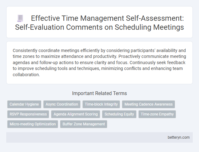 Effective Time Management Self-Assessment: Self-Evaluation Comments on Scheduling Meetings
