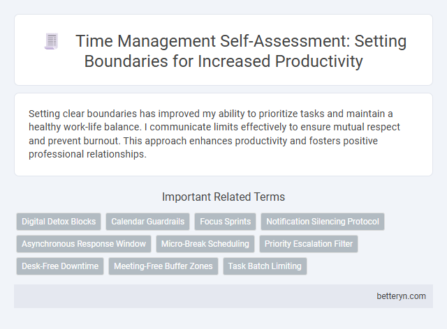 Time Management Self-Assessment: Setting Boundaries for Increased Productivity