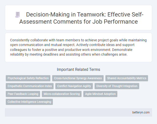 Decision-Making in Teamwork: Effective Self-Assessment Comments for Job Performance