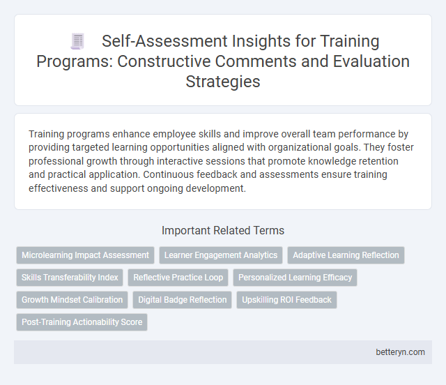 Self-Assessment Insights for Training Programs: Constructive Comments and Evaluation Strategies