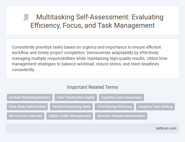 Multitasking Self-Assessment: Evaluating Efficiency, Focus, and Task Management