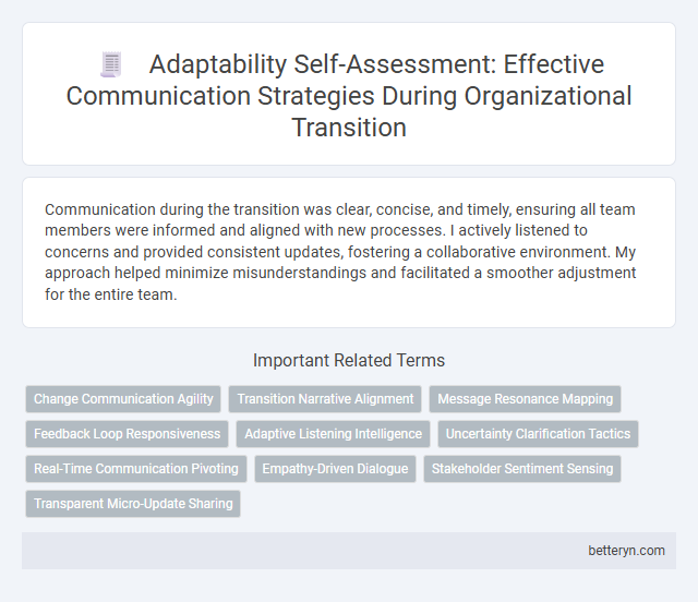 Adaptability Self-Assessment: Effective Communication Strategies During Organizational Transition