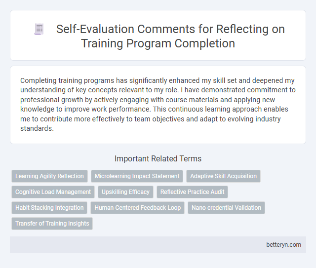 Self-Evaluation Comments for Reflecting on Training Program Completion
