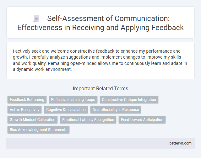 Self-Assessment of Communication: Effectiveness in Receiving and Applying Feedback