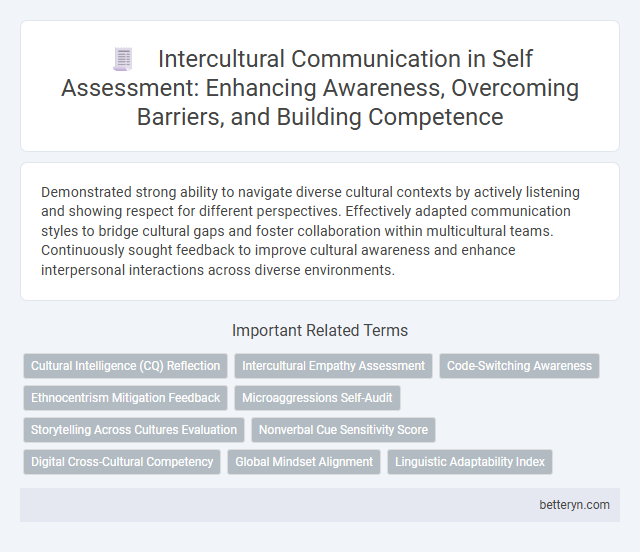 Intercultural Communication in Self Assessment: Enhancing Awareness, Overcoming Barriers, and Building Competence