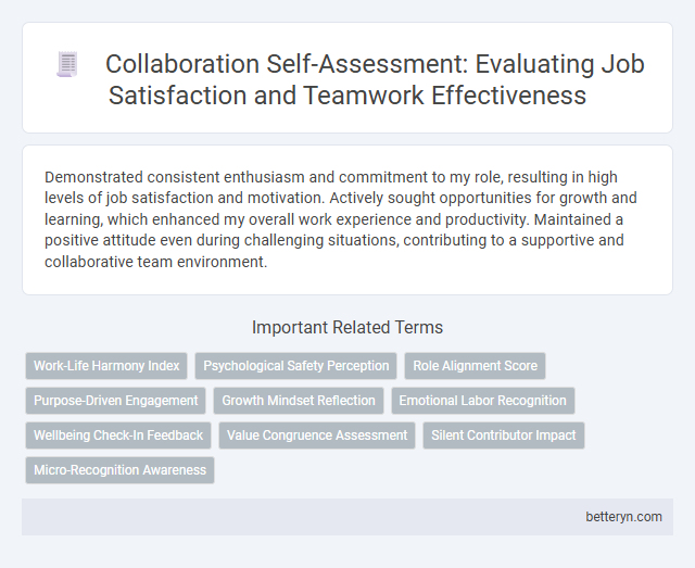 Collaboration Self-Assessment: Evaluating Job Satisfaction and Teamwork Effectiveness